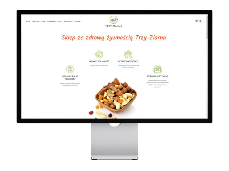 Trzy Ziarna - slep ze zdrową żywnością - realizacja